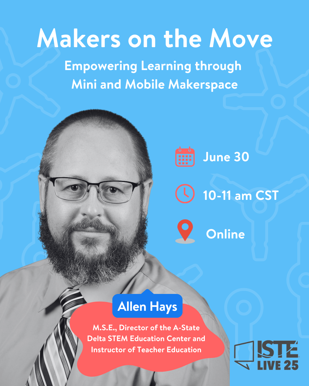 Allen Hays ISTE Presentation