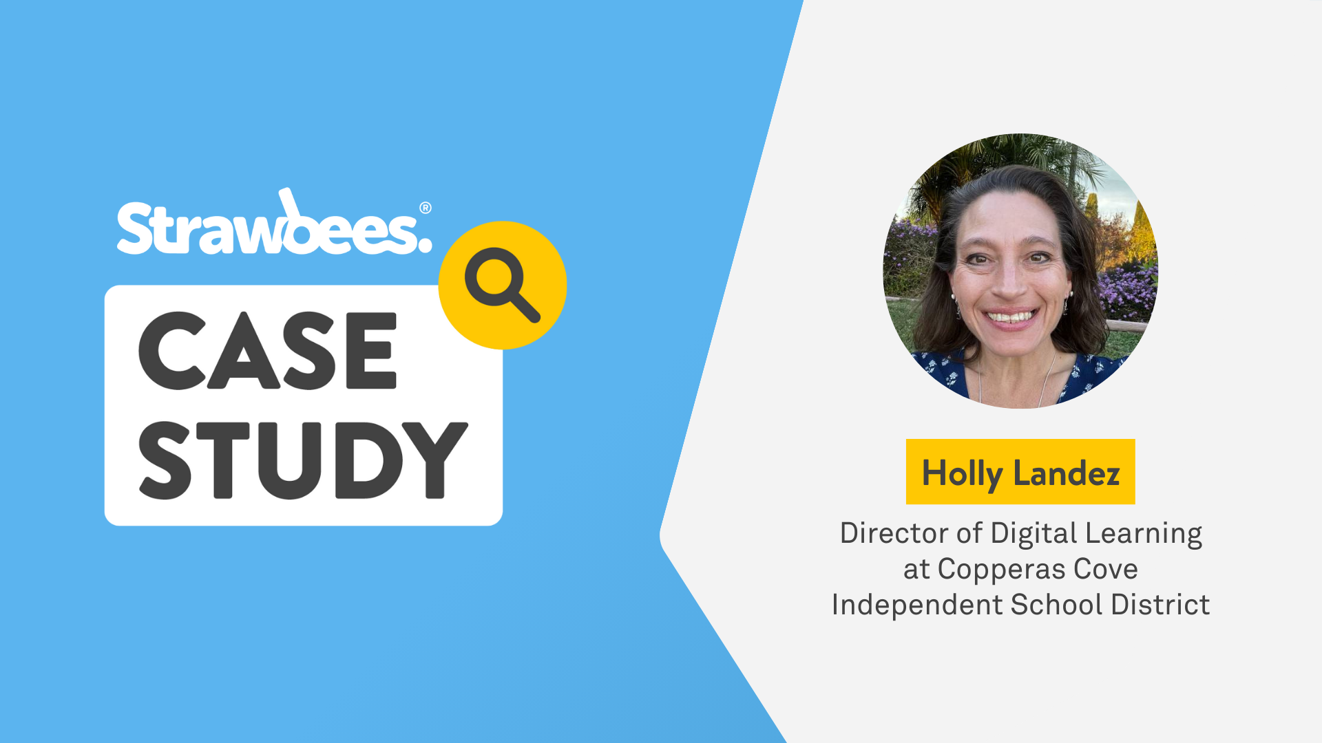 Holly Landez Case Study